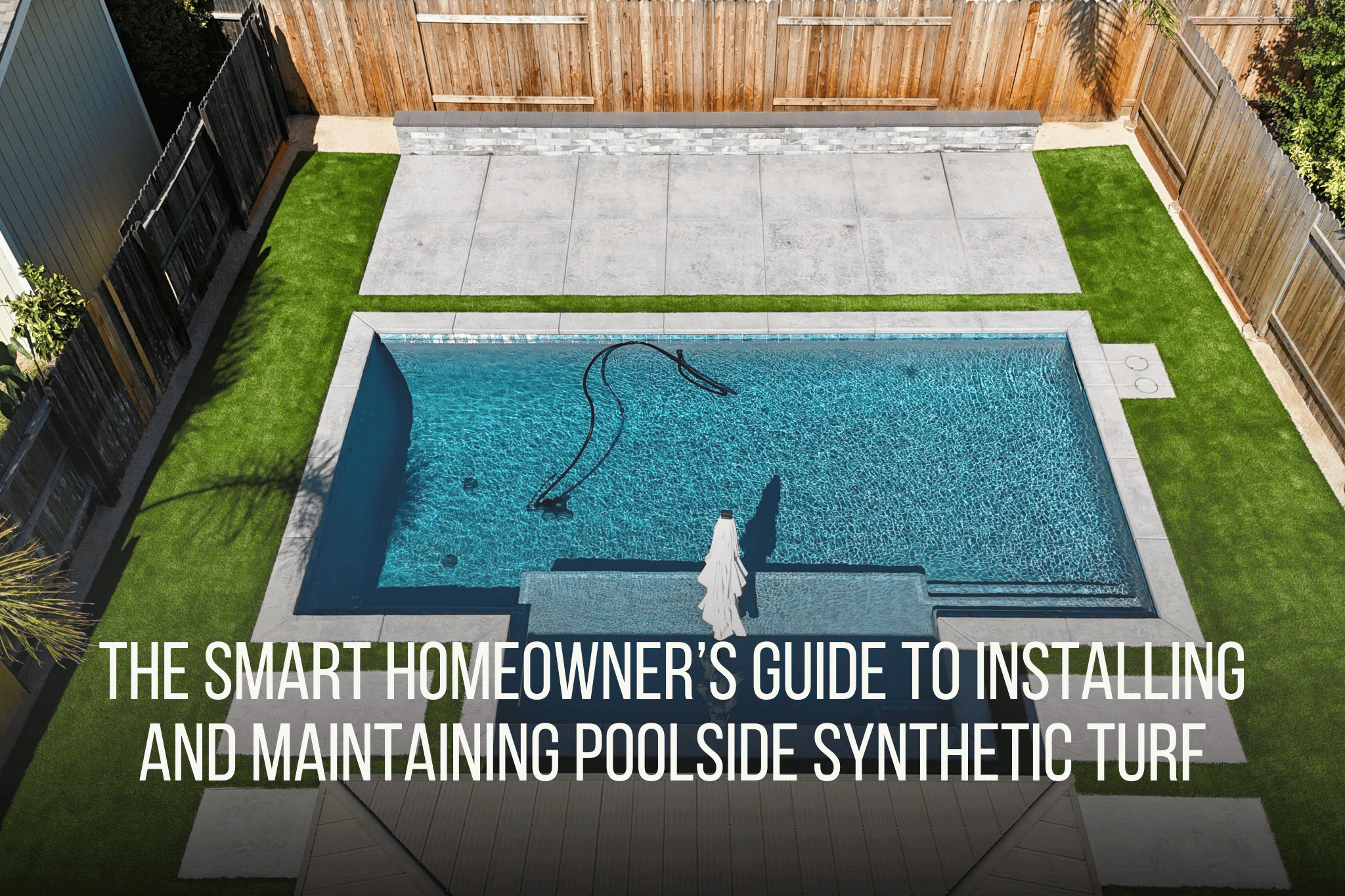 Poolside Artificial Grass Installation Guide for 2025