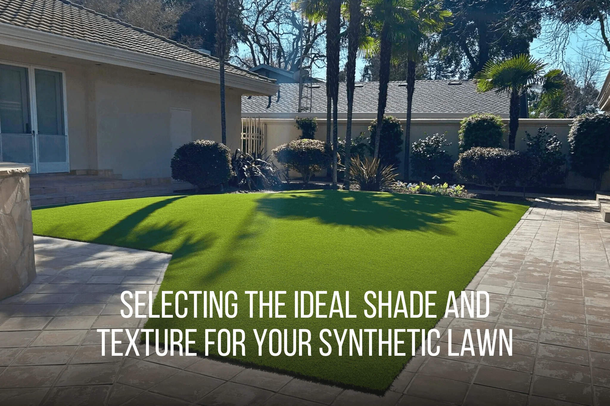 Selecting the Ideal Shade and Texture for Your Synthetic Lawn - Amazing 1