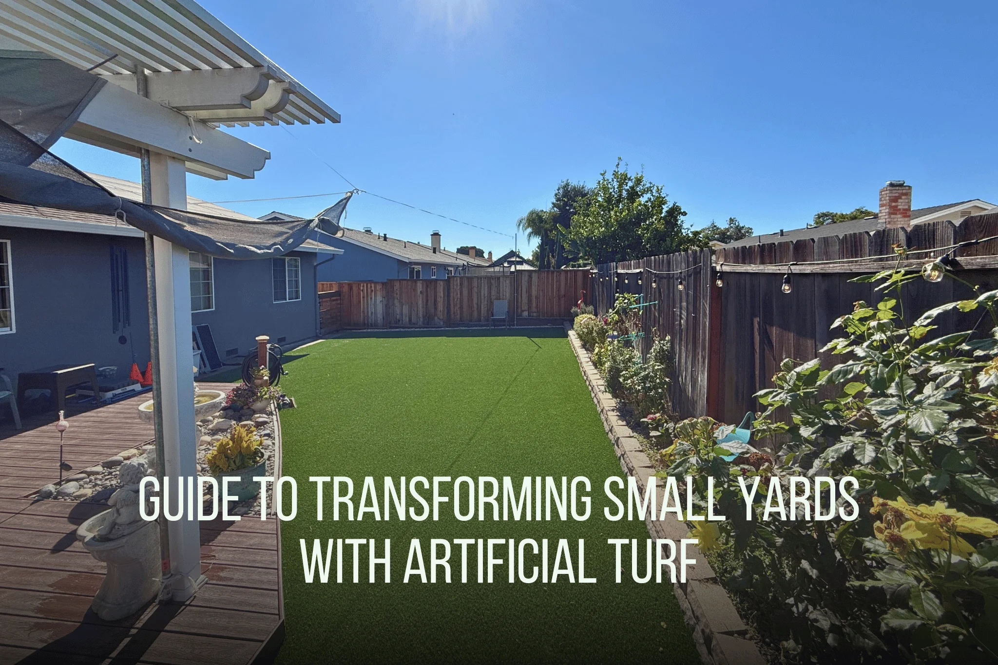 Guide to Transforming Small Yards with Artificial Turf
